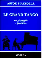 télécharger la partition d'accordéon Le grand tango (Pour Violoncelle et Piano) (Per Violoncello e Pianoforte) au format PDF