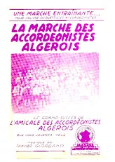 télécharger la partition d'accordéon La marche des accordéonistes Algérois (Arrangement : Marcel Camia) (1er + 2ème Accordéon) au format PDF