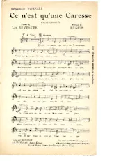 télécharger la partition d'accordéon Ce n'est qu'une caresse (Chant : Berthe Sylva / Georges Vorelli) (Valse) au format PDF