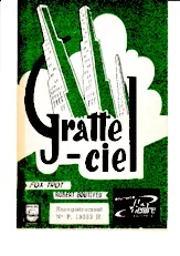 télécharger la partition d'accordéon Gratte Ciel (Orchestration) (Fox Trot) au format PDF