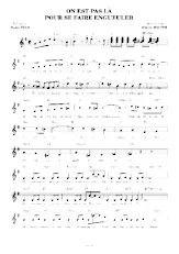 download the accordion score ON EST PAS LÀ POUR SE FAIRE ENGUEULER in PDF format