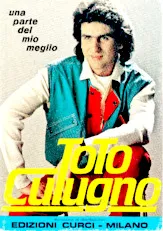 télécharger la partition d'accordéon Toto Cutugno - Una parte del mio meglio - 1987 au format PDF