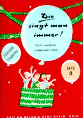 télécharger la partition d'accordéon Die singt man immer ! (25 der populärsten stimmungslieder) - (Band 2) au format PDF
