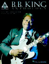 télécharger la partition d'accordéon B.B. King - Anthology - The Definitive Collection 35 Songs from 1950-2000 au format PDF